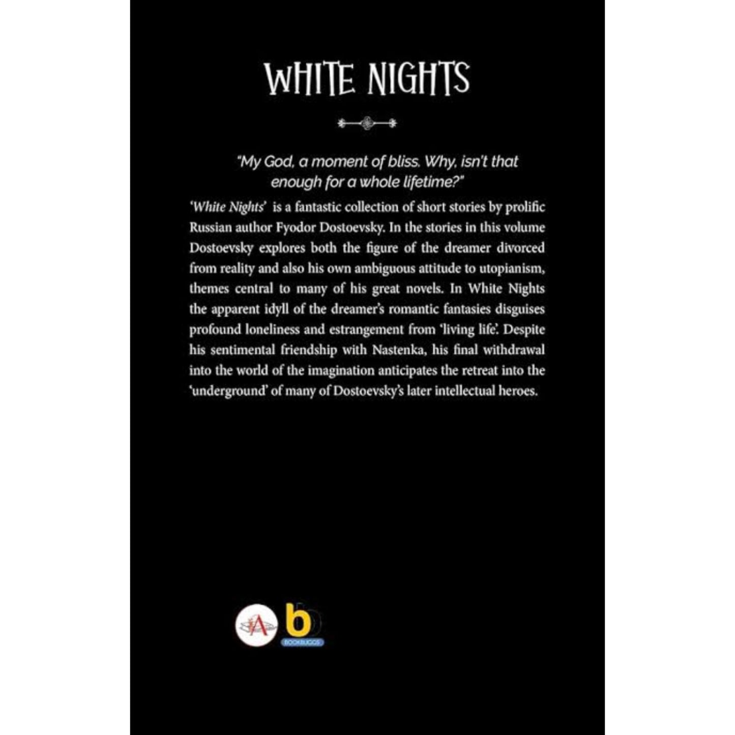 #89 White Nights – Fyodor Dostoyevsky | A Million-Copy Bestseller | A Timeless Story of Love, Longing & Solitude – Penguin Classics