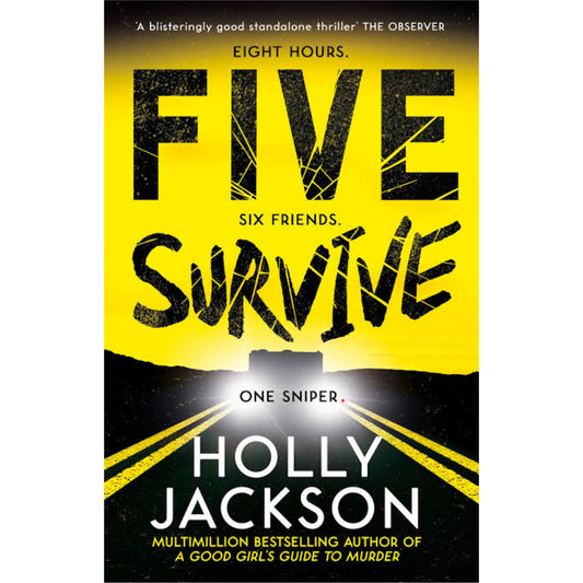 FIVE SURVIVE