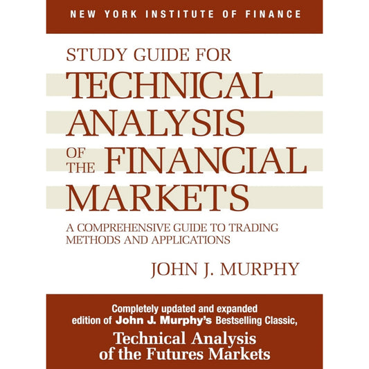 Technical Analysis of the Financial Markets