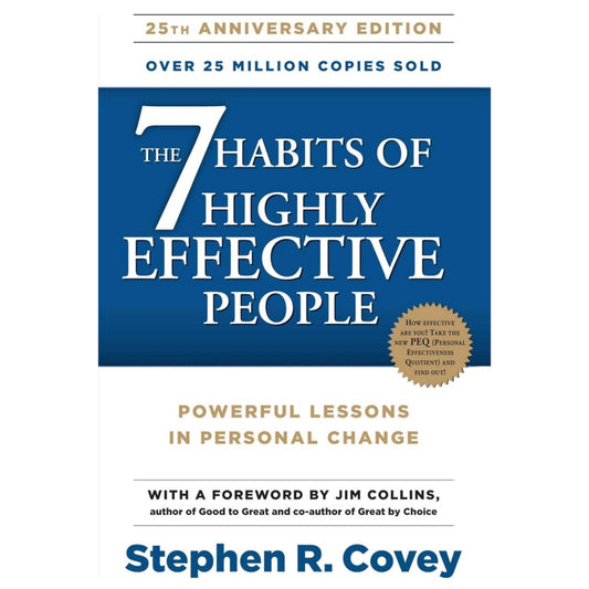 7 Habits Of Highly Effective People