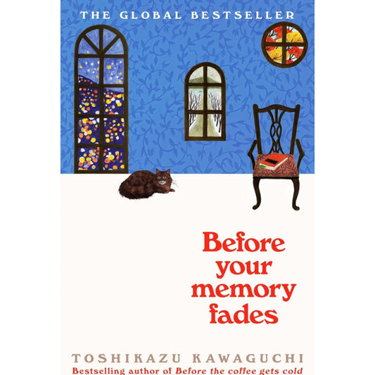 Before Your Memory Fades 3