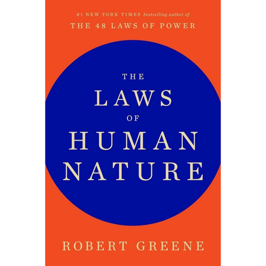 The Laws Of Human Nature (FULL EDITION)