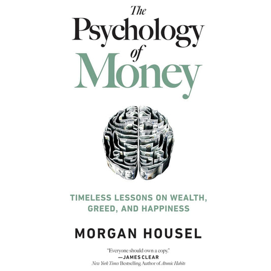 The Psychology Of Money