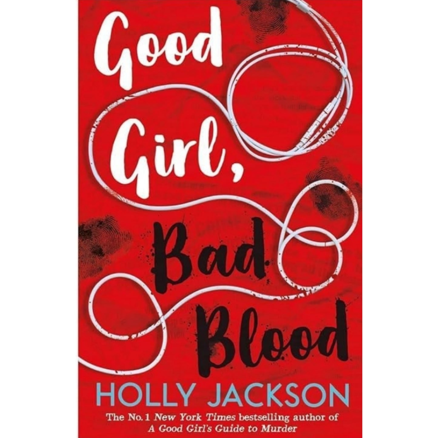 Good Girl, Bad Blood