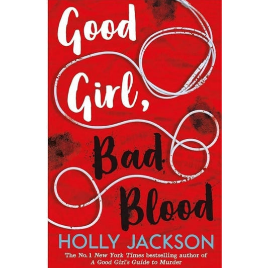 Good Girl, Bad Blood