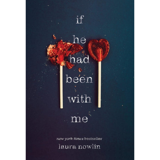 If He Had Been with Me