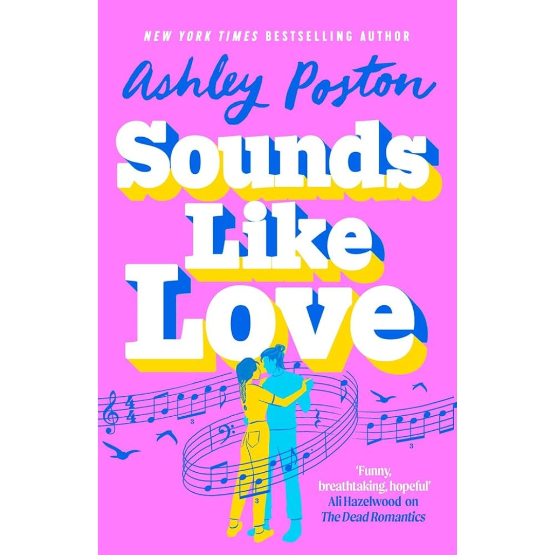 Sounds Like Love: The BRAND-NEW for 2025 hilarious, heart-warming and magical rom-com from the bestselling author of THE SEVEN YEAR SLIP!