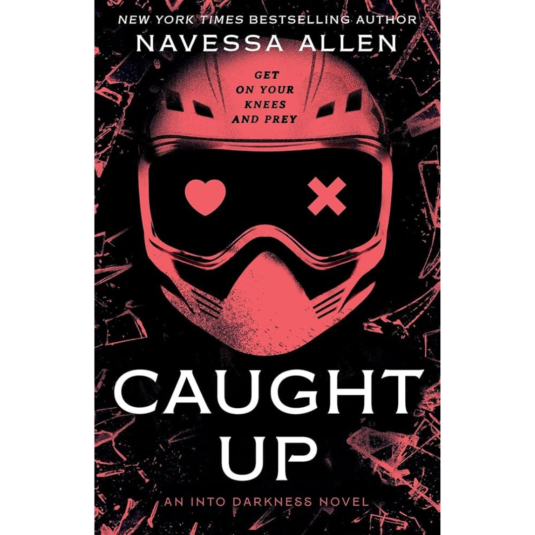 Caught Up: the brand new sizzling dark romance from the author of TikTok sensation Lights Out (Into Darkness)