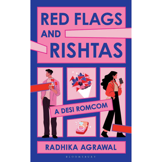 Red Flags and Rishtas : A Desi Rom Com