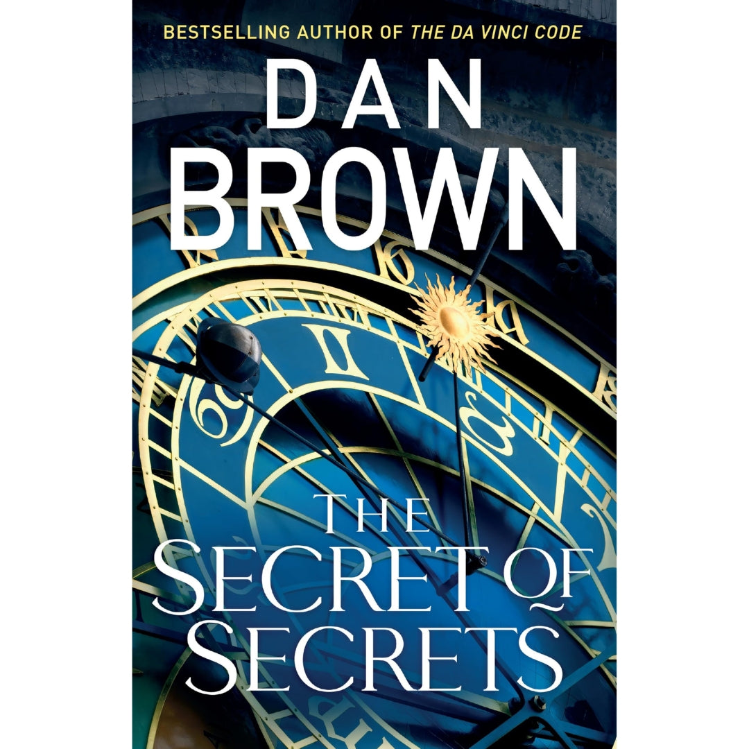The Secret of Secrets: The brilliant new Robert Langdon thriller from the internationally bestselling author of THE DA VINCI CODE (Robert Langdon Book 6)