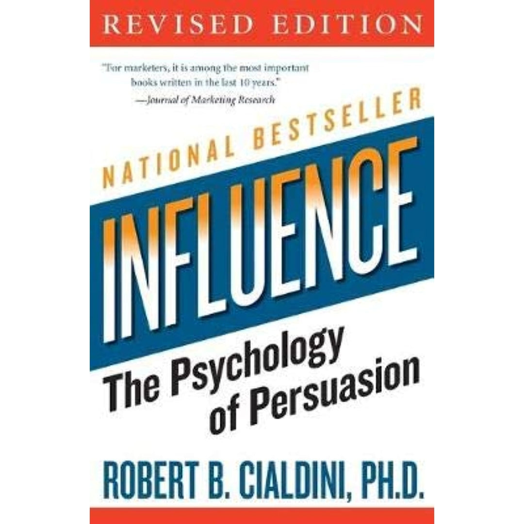 influence: The Psychology of Persuasion (Collins Business Essentials)