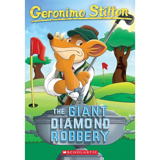 GERONIMO STILTON #44 THE GIANT DIAMOND ROBBERY