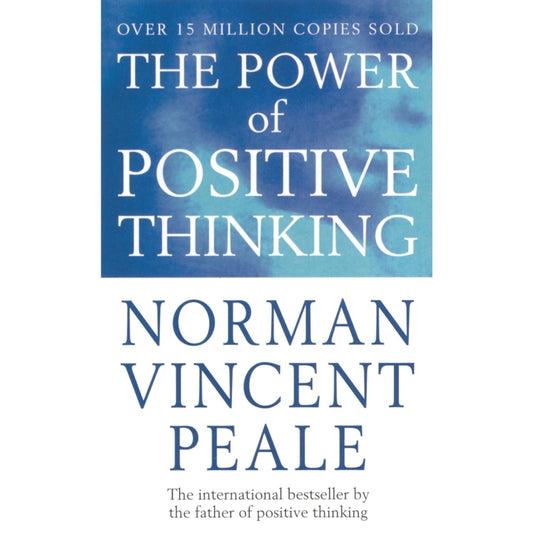 The Power Of Positive Thinking