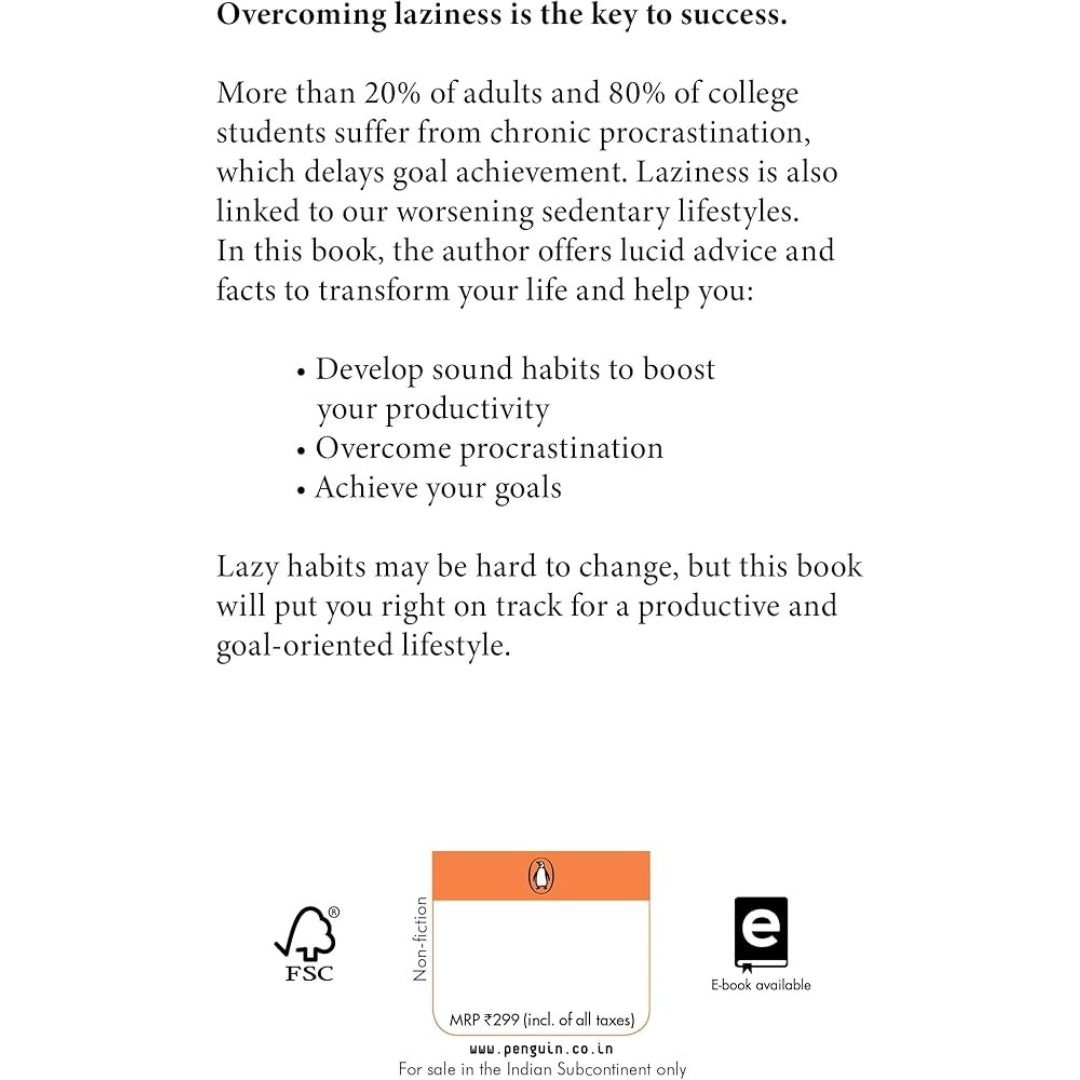 The Art of Laziness: Overcome Procrastination & Improve Your Productivity