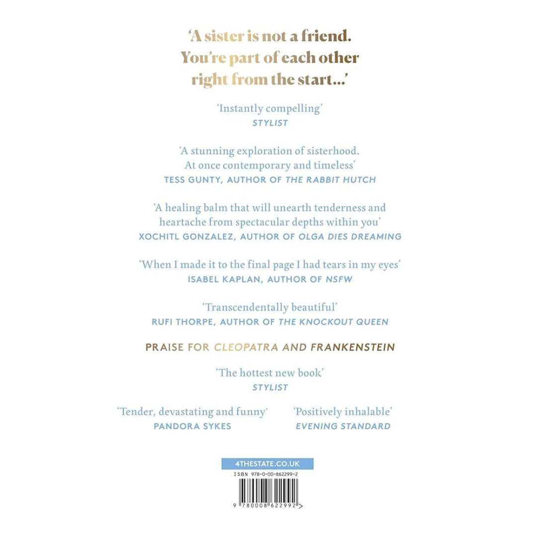 Blue Sisters: The highly-anticipated new novel from the Sunday Times bestselling author of Cleopatra and Frankenstein: The instant top ten bestseller ... Frankenstein - your perfect summer 2024 read