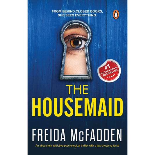 The Housemaid : An addictive psychological thriller with mind-bending twists