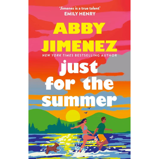 Just For The Summer: The bestselling love story that will make you cry happy tears