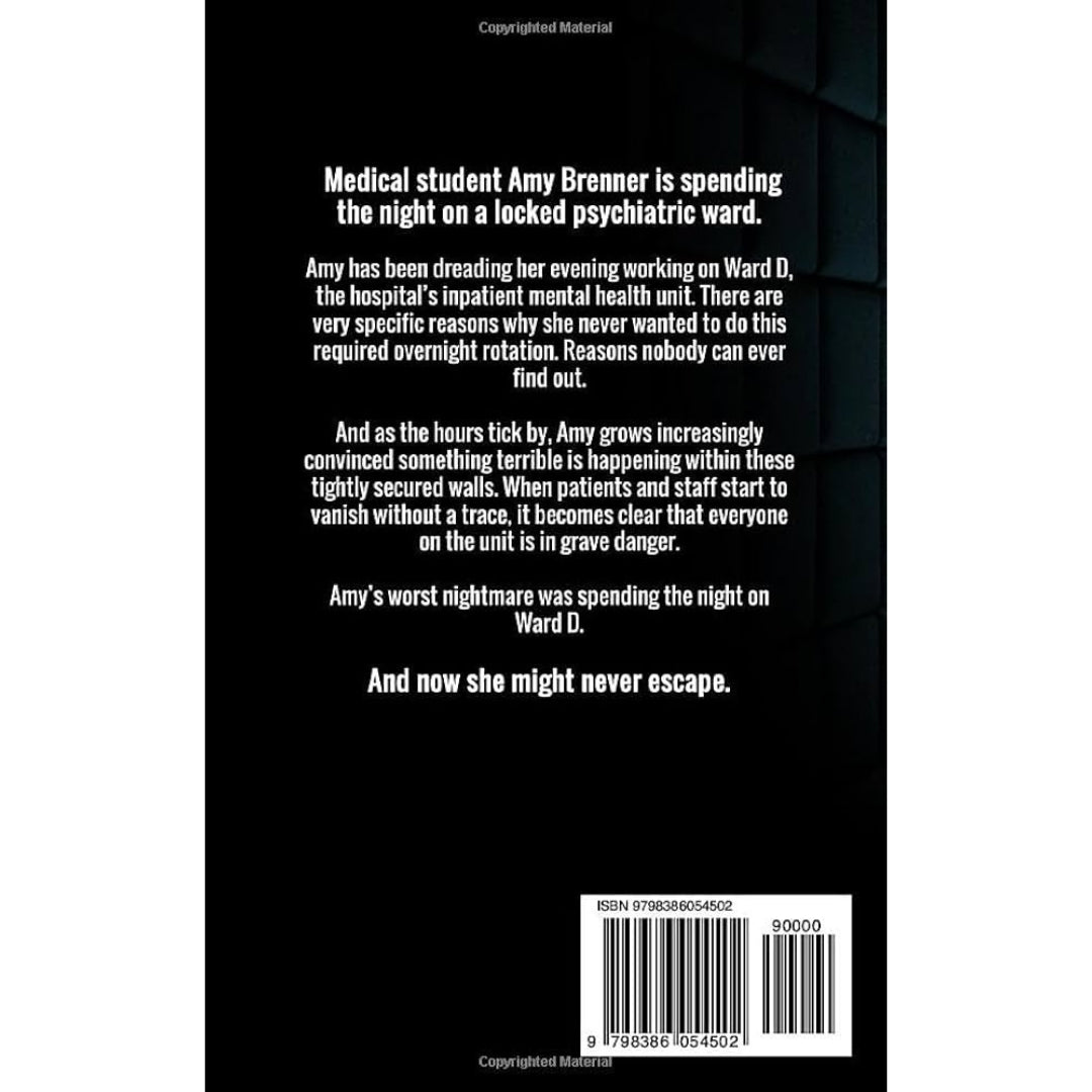 Ward D: A Taut Psychological Thriller from the Author of the sensational Housemaid series