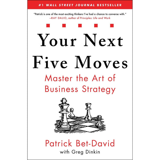 Your Next Five Moves