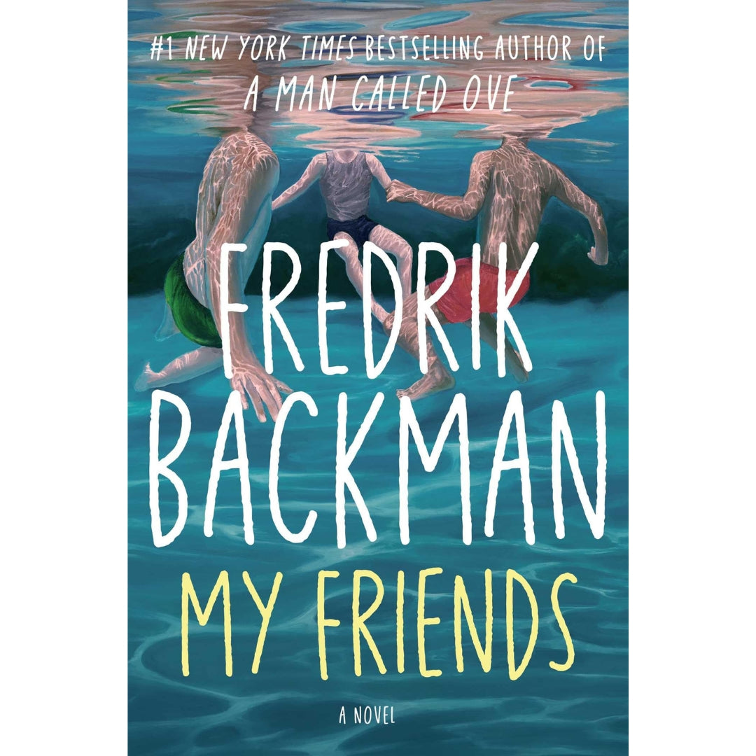 My Friends A Goodreads' MOST anticipated novel of 2025